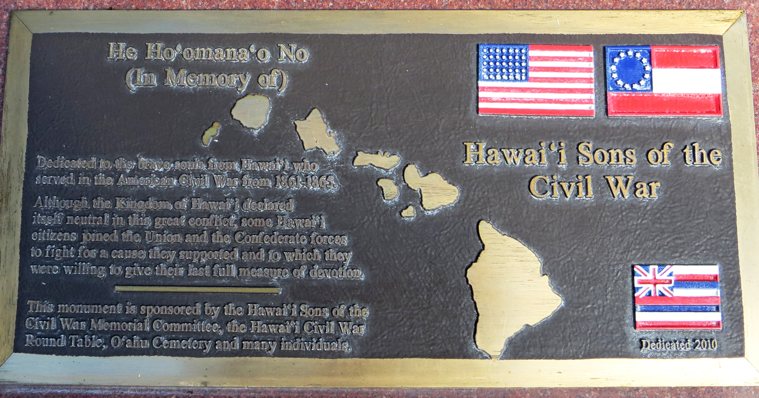A plaque says Hawai’i Sons of the Civil War and includes a description of their service.