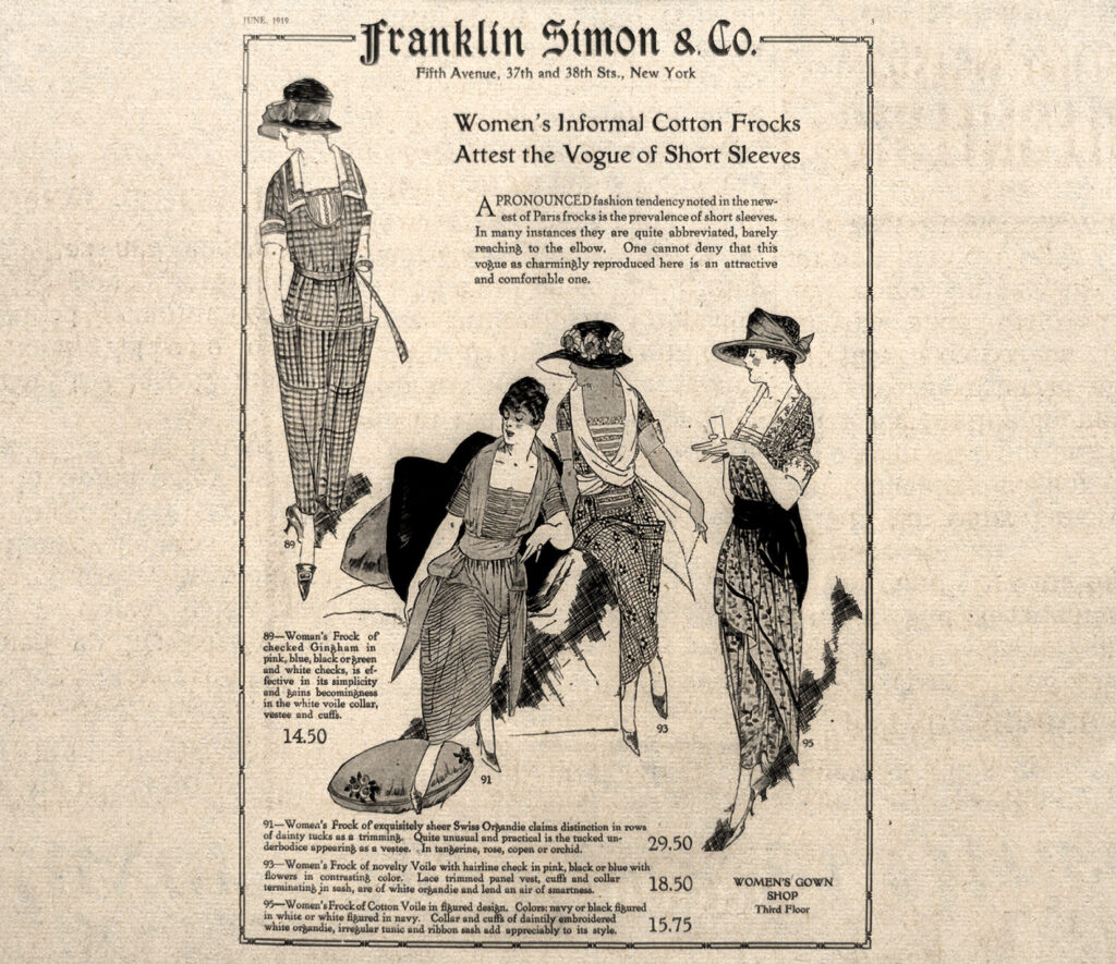 An early 20th century clothing ad with illustrations of women’s dresses, along with descriptions and prices.