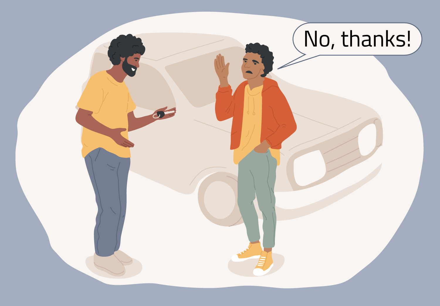 A teen says no thanks as his father offers tries to hand him the car keys.