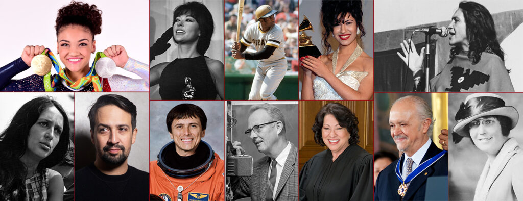 A composite includes photos of Laurie Hernandez, Rita Moreno, Roberto Clemente, Selena, Dolores Huerta, Joan Baez, Lin-Manuel Miranda, Franklin Chang-Diaz, Luis Alvarez, Sonia Sotomayor, Mario Molina, and Nina Otero-Warren.